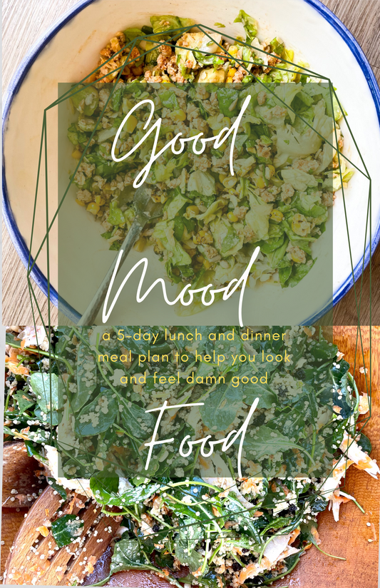 Good Mood Food Meal Plan: The Original